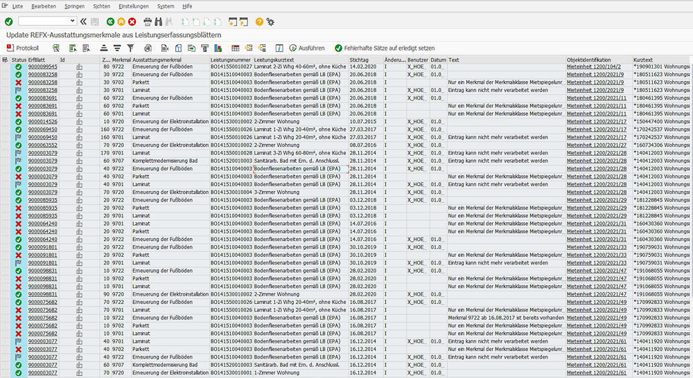 A clear list of all relevant services performed allows the employee to update the furnishing features at the touch of a button. Veränderte Ausstattungsmerkmale können automatisiert übernommen werden.